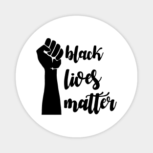 Black lives matter - Fist Magnet